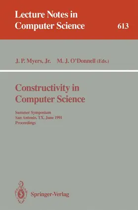 O'Donnell / Myers |  Constructivity in Computer Science | Buch |  Sack Fachmedien