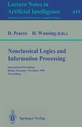 Pearce / Wansing |  Nonclassical Logics and Information Processing | Buch |  Sack Fachmedien