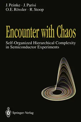 Peinke / Parisi / Rössler |  Encounter with Chaos | Buch |  Sack Fachmedien