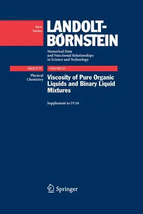 Lechner / Wohlfarth |  Viscosity of Pure Organic Liquids and Binary Liquid Mixtures | Buch |  Sack Fachmedien