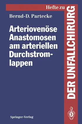 Partecke |  Arteriovenöse Anastomosen am arteriellen Durchstromlappen | Buch |  Sack Fachmedien