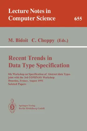 Choppy / Bidoit |  Recent Trends in Data Type Specification | Buch |  Sack Fachmedien