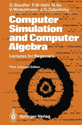 Stauffer / Hehl / Ito |  Computer Simulation and Computer Algebra | Buch |  Sack Fachmedien