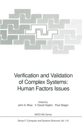 Wise / Hopkin / Stager |  Verification and Validation of Complex Systems: Human Factors Issues | Buch |  Sack Fachmedien