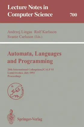 Lingas / Carlsson / Karlsson |  Automata, Languages and Programming | Buch |  Sack Fachmedien