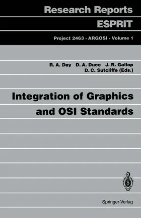 Day / Sutcliffe / Duce |  Integration of Graphics and OSI Standards | Buch |  Sack Fachmedien