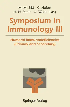 Eibl / Wahn / Huber |  Symposium in Immunology III | Buch |  Sack Fachmedien