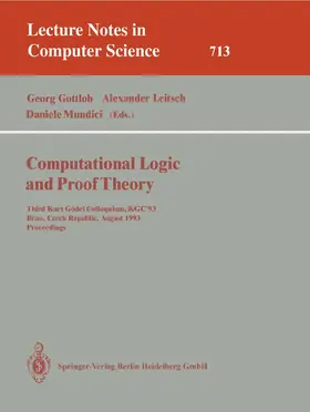 Gottlob / Mundici / Leitsch |  Computational Logic and Proof Theory | Buch |  Sack Fachmedien