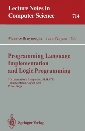 Bruynooghe / Penjam |  Programming Language Implementation and Logic Programming | Buch |  Sack Fachmedien