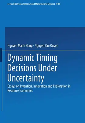 Quyen / Hung | Dynamic Timing Decisions Under Uncertainty | Buch | 978-3-540-57649-5 | sack.de