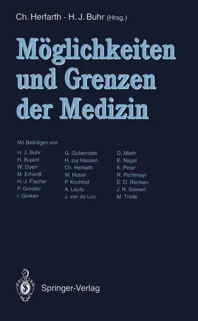 Buhr / Herfarth |  Möglichkeiten und Grenzen der Medizin | Buch |  Sack Fachmedien