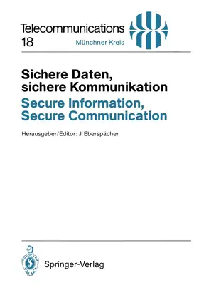 Eberspächer |  Sichere Daten, sichere Kommunikation / Secure Information, Secure Communication | Buch |  Sack Fachmedien