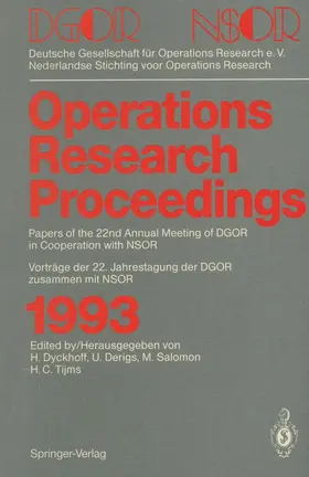 Dyckhoff / Tijms / Derigs |  Operations Research Proceedings 1993 | Buch |  Sack Fachmedien