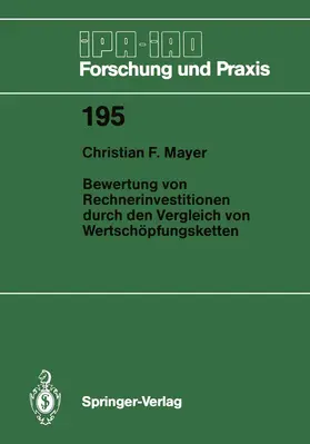Mayer |  Bewertung von Rechnerinvestitionen durch den Vergleich von Wertschöpfungsketten | Buch |  Sack Fachmedien