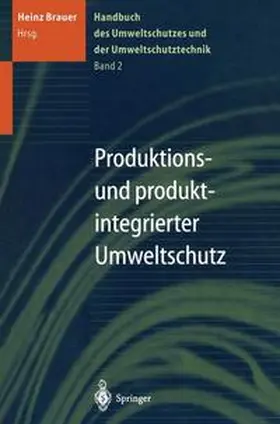 Brauer |  Handbuch des Umweltschutzes und der Umweltschutztechnik | Buch |  Sack Fachmedien