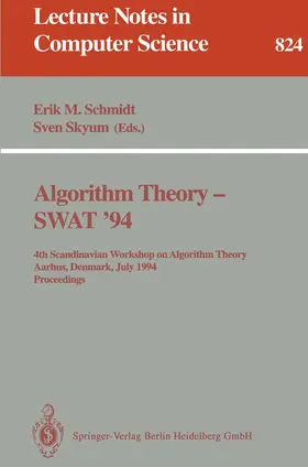 Schmidt / Skyum |  Algorithm Theory - SWAT '94 | Buch |  Sack Fachmedien