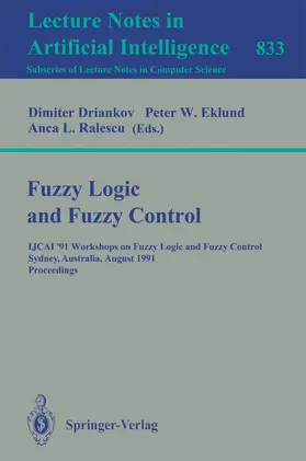 Driankov / Eklund / Ralescu |  Fuzzy Logic and Fuzzy Control | Buch |  Sack Fachmedien