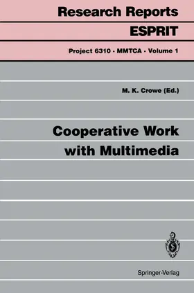 Crowe |  Cooperative Work with Multimedia | Buch |  Sack Fachmedien