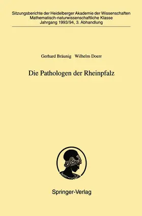 Doerr / Bräunig |  Die Pathologen der Rheinpfalz | Buch |  Sack Fachmedien