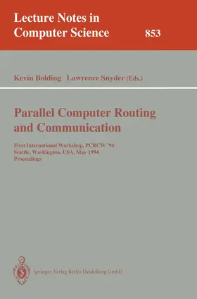Snyder / Bolding |  Parallel Computer Routing and Communication | Buch |  Sack Fachmedien