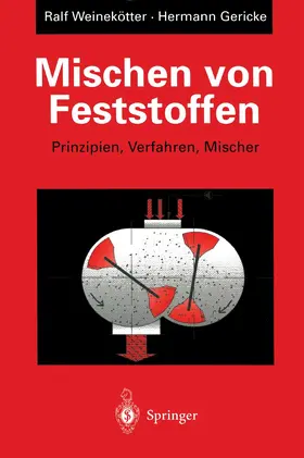 Gericke / Weinekötter |  Mischen von Feststoffen | Buch |  Sack Fachmedien
