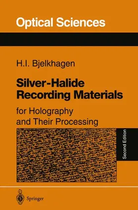 Bjelkhagen |  Silver-Halide Recording Materials | Buch |  Sack Fachmedien