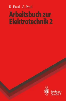 Paul |  Arbeitsbuch zur Elektrotechnik | Buch |  Sack Fachmedien
