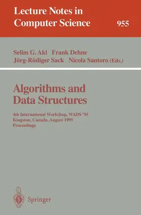 Akl / Santoro / Dehne |  Algorithms and Data Structures | Buch |  Sack Fachmedien