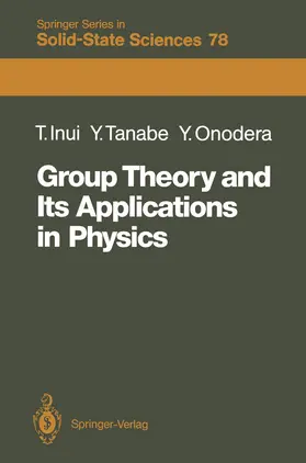 Inui / Onodera / Tanabe |  Group Theory and Its Applications in Physics | Buch |  Sack Fachmedien