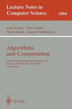 Staples / Moffat / Eades |  Algorithms and Computations | Buch |  Sack Fachmedien