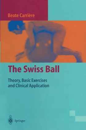 Carrière |  The Swiss Ball | Buch |  Sack Fachmedien