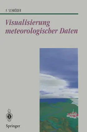 Schröder |  Visualisierung meteorologischer Daten | Buch |  Sack Fachmedien