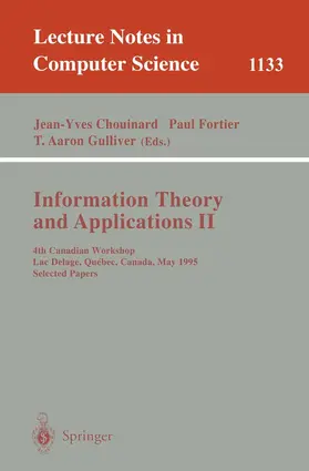 Chouinard / Fortier / Gulliver |  Information Theory and Applications II | Buch |  Sack Fachmedien