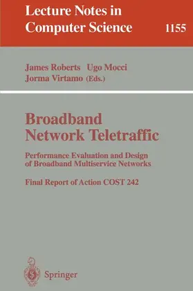Roberts / Mocci / Virtamo |  Broadband Network Traffic | Buch |  Sack Fachmedien