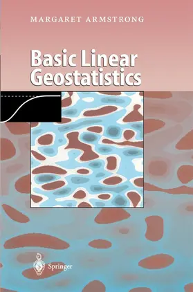 Armstrong |  Basic Linear Geostatistics | Buch |  Sack Fachmedien