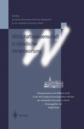 Plinke |  Wirtschaftswissenschaft in christlicher Verantwortung | Buch |  Sack Fachmedien