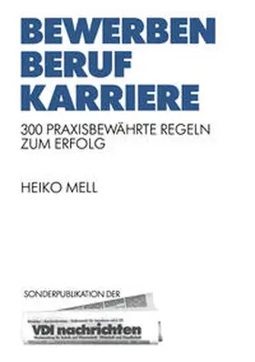 Mell |  Bewerben Beruf Karriere | Buch |  Sack Fachmedien