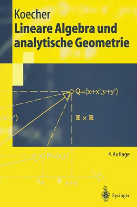 Koecher |  Lineare Algebra und analytische Geometrie | Buch |  Sack Fachmedien