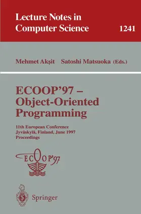 Matsuoka / Aksit |  ECOOP '97 - Object-Oriented Programming | Buch |  Sack Fachmedien