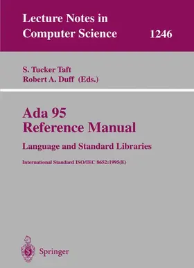 Duff / Taft |  Ada 95 Reference Manual: Language and Standard Libraries | Buch |  Sack Fachmedien