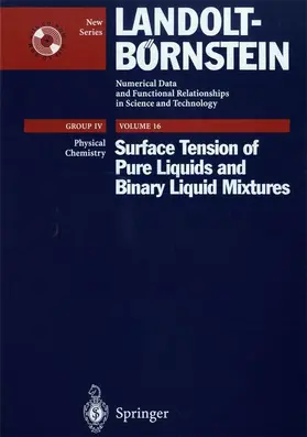 Wohlfarth / Lechner |  Surface Tension of Pure Liquids and Binary Liquid Mixtures | Buch |  Sack Fachmedien