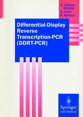 Colonna-Romano / Maresca / Leone |  Differential-Display Reverse Transcription-PCR (DDRT-PCR) | Buch |  Sack Fachmedien