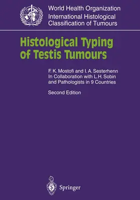Mostofi / Sesterhenn |  Histological Typing of Testis Tumours | Buch |  Sack Fachmedien
