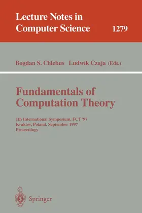 Chlebus / Czaja |  Fundamentals of Computation Theory | Buch |  Sack Fachmedien