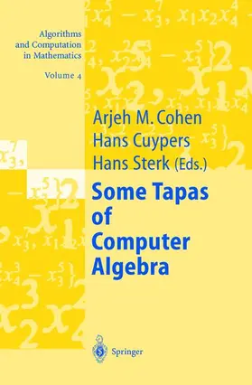 Cohen / Cuypers / Sterk |  Some Tapas of Computer Algebra | Buch |  Sack Fachmedien