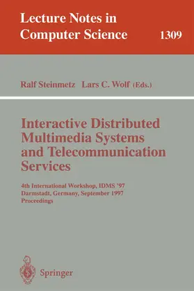 Wolf / Steinmetz |  Interactive Distributed Multimedia Systems and Telecommunication Services | Buch |  Sack Fachmedien