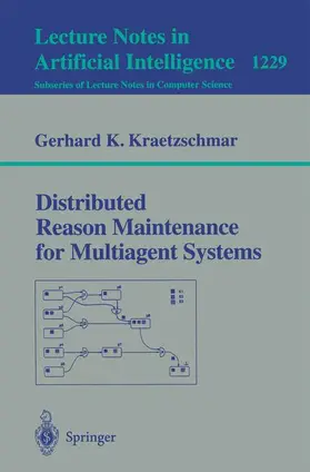 Kraetzschmar |  Distributed Reason Maintenance for Multiagent Systems | Buch |  Sack Fachmedien