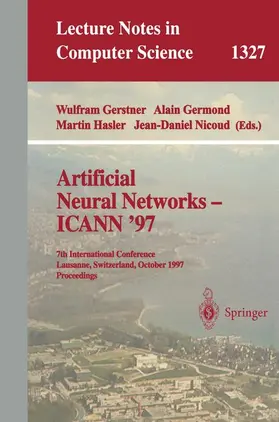 Gerstner / Nicoud / Germond |  Artificial Neural Networks - ICANN '97 | Buch |  Sack Fachmedien