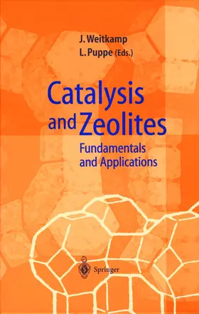 Puppe / Weitkamp |  Catalysis and Zeolites | Buch |  Sack Fachmedien