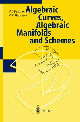Shokurov / Danilov / Shafarevich |  Algebraic Geometry I | Buch |  Sack Fachmedien